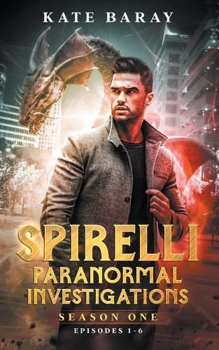 Cover image for Spirelli Paranormal Investigations Season One: Episodes 1-6