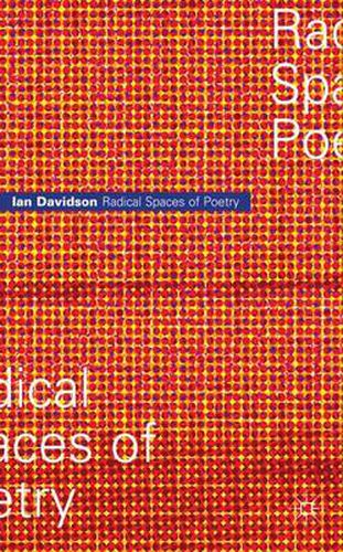 Cover image for Radical Spaces of Poetry