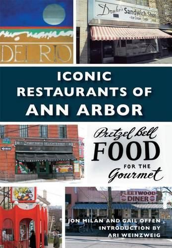 Iconic Restaurants of Ann Arbor