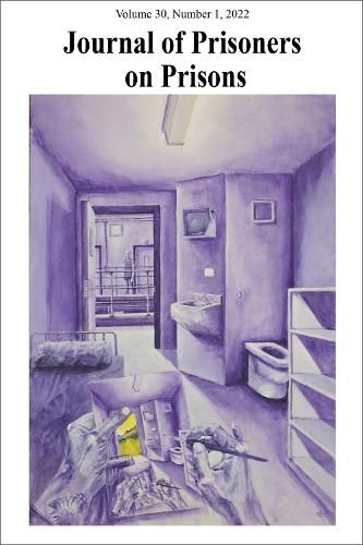 Cover image for Journal of Prisoners on Prisons, V30 #1