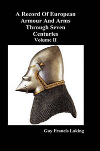 Cover image for A Record of European Armour and Arms Through Seven Centuries