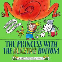 Cover image for The Princess With The Blazing Bottom