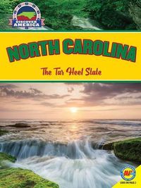 Cover image for North Carolina: The Tar Heel State