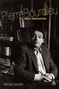 Cover image for Pierre Bourdieu: Agent Provocateur
