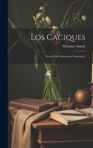 Cover image for Los caciques