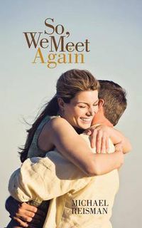 Cover image for So, We Meet Again