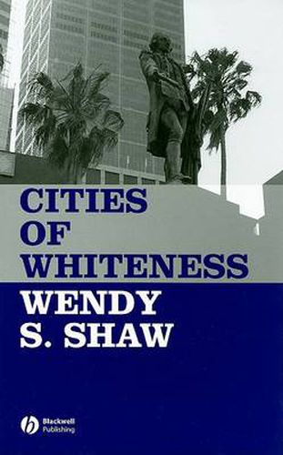 Cities of Whiteness