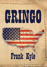 Cover image for Gringo - 2020 Revised Edition