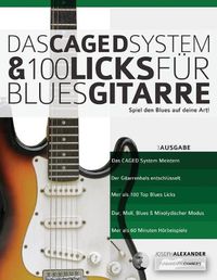 Cover image for Das CAGED System und 100 Licks fu&#776;r Blues-Gitarre