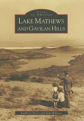 Cover image for Lake Mathews and Gavilan Hills