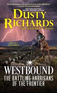 Cover image for Westbound: The Harrigan Family Frontier Chronicles Book One