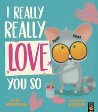 Cover image for I Really, Really Love You So