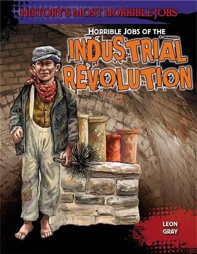 Horrible Jobs of the Industrial Revolution