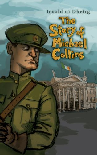 Cover image for The Story of Michael Collins