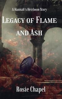 Cover image for Legacy of Flame and Ash