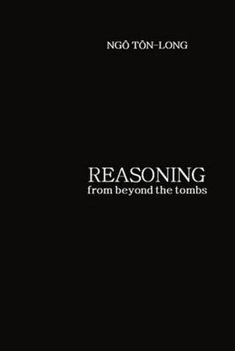 Cover image for Reasoning from Beyond the Tombs