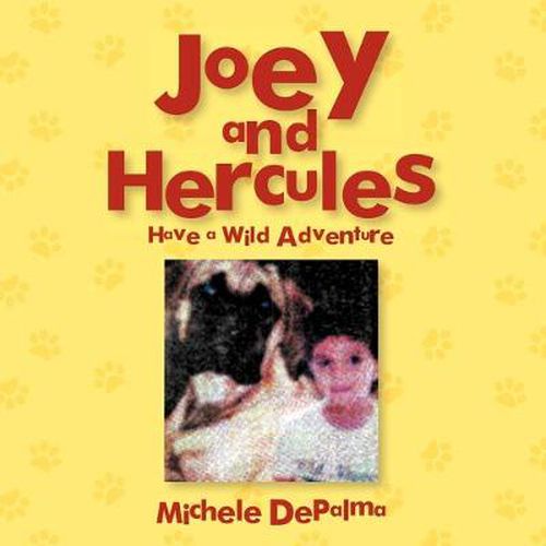 Cover image for Joey and Hercules: Have a Wild Adventure