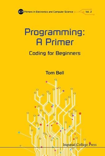 Cover image for Programming: A Primer - Coding For Beginners