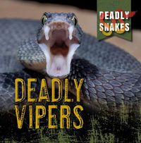 Cover image for Deadly Vipers