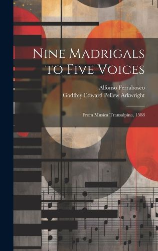 Cover image for Nine Madrigals to Five Voices