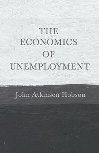 Cover image for The Economics Of Unemployment