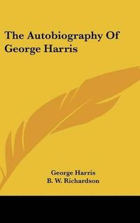 Cover image for The Autobiography of George Harris