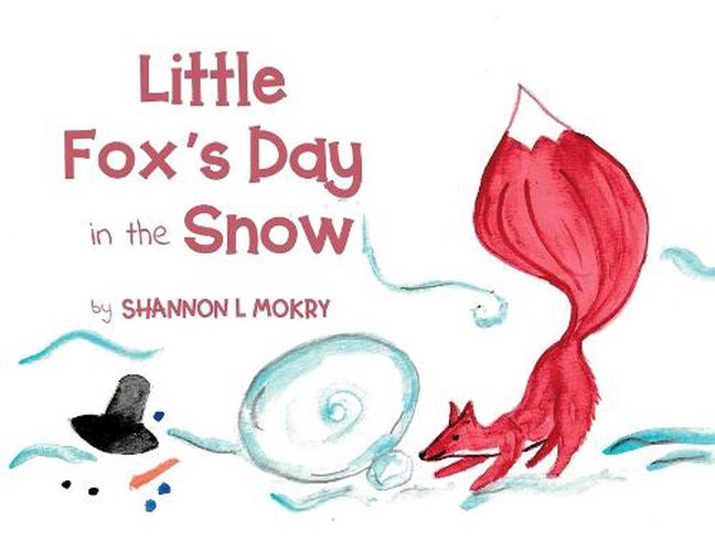 Cover image for Little Fox's Day in the Snow