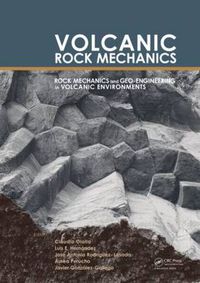 Cover image for Volcanic Rock Mechanics: Rock  Mechanics and Geo-engineering in Volcanic Environments