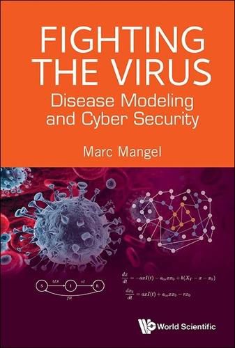 Cover image for Fighting The Virus: How Disease Modeling Can Enhance Cybersecurity