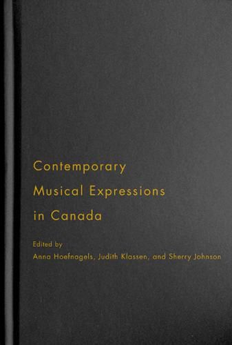 Contemporary Musical Expressions in Canada