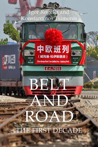 Cover image for Belt and Road: The First Decade