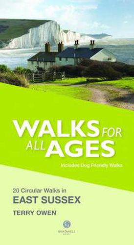 Cover image for Walks for All Ages in East Sussex: 20 Short Walks for All the Family