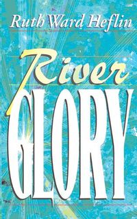 Cover image for River Glory