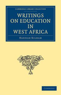 Cover image for Writings on Education in West Africa