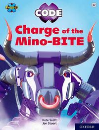 Cover image for Project X CODE: Lime Book Band, Oxford Level 11: Maze Craze: Charge of the Mino-BITE