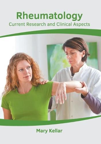 Cover image for Rheumatology: Current Research and Clinical Aspects