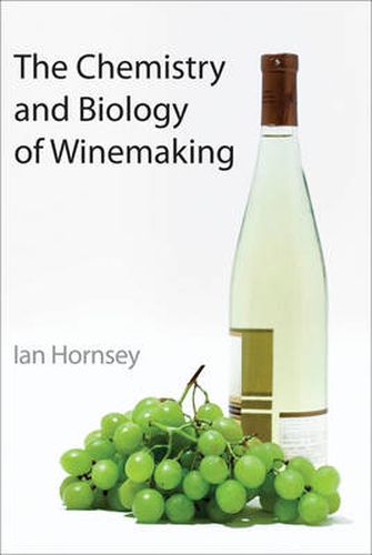 Cover image for The Chemistry and Biology of Winemaking