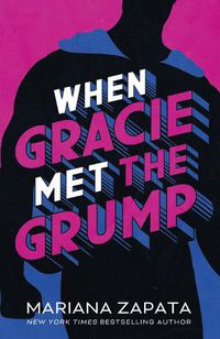 Cover image for When Gracie Met The Grump