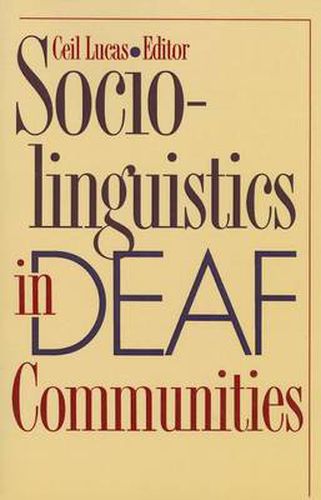 Cover image for Sociolinguistics in Deaf Communities