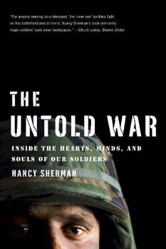 Cover image for The Untold War: Inside the Hearts, Minds, and Souls of Our Soldiers