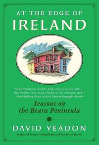 Cover image for At the Edge of Ireland: Seasons on the Beara Peninsula
