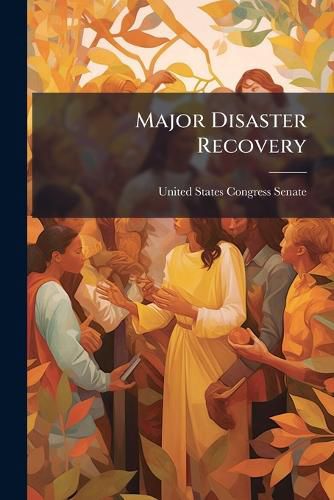 Cover image for Major Disaster Recovery