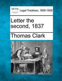 Cover image for Letter the Second, 1837