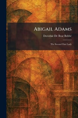 Cover image for Abigail Adams