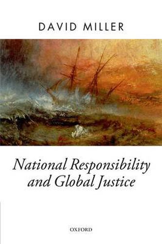 Cover image for National Responsibility and Global Justice