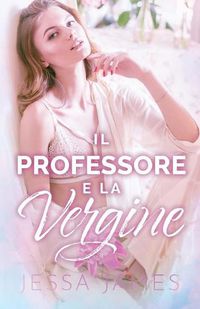 Cover image for Il Professore e la Vergine: per ipovedenti