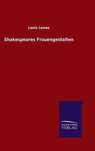 Cover image for Shakespeares Frauengestalten