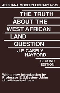 Cover image for Truth About the West African Land Question