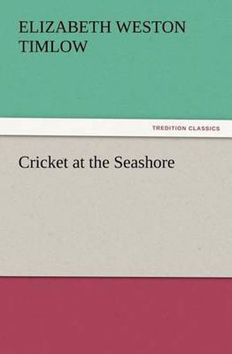 Cover image for Cricket at the Seashore