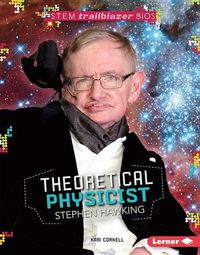Cover image for Theoretical Physicist Stephen Hawking